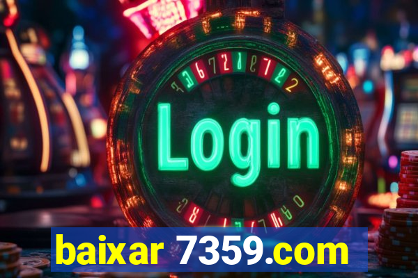 baixar 7359.com